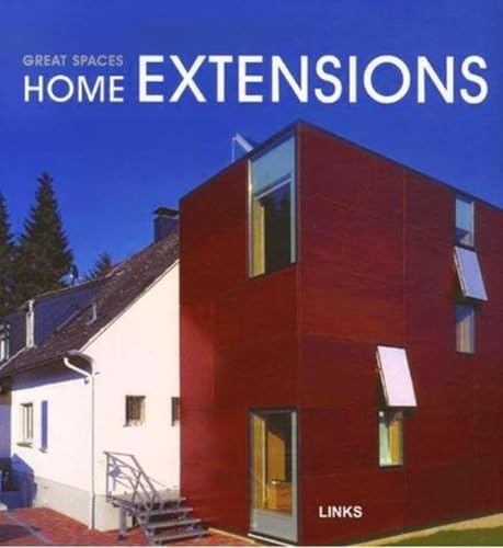 Imagen de archivo de Great Spaces: Home Extensions a la venta por Irish Booksellers