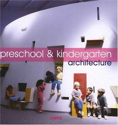 9788496263550: Preschool & Kindergarten: Architecture