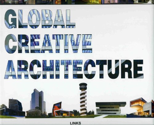 9788496263918: Global Creative Architecture