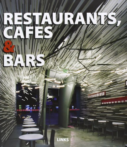Stock image for Restaurants, Cafes & Bars for sale by ThriftBooks-Atlanta