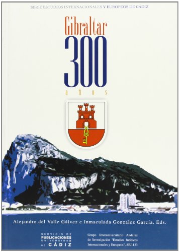 Beispielbild fr Gibraltar, 300 aos zum Verkauf von Librera Prez Galds