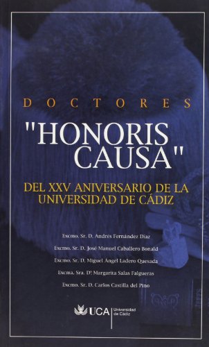 9788496274600: Doctores "Honoris Causa" del XXV Aniversario de la Universidad de Cdiz