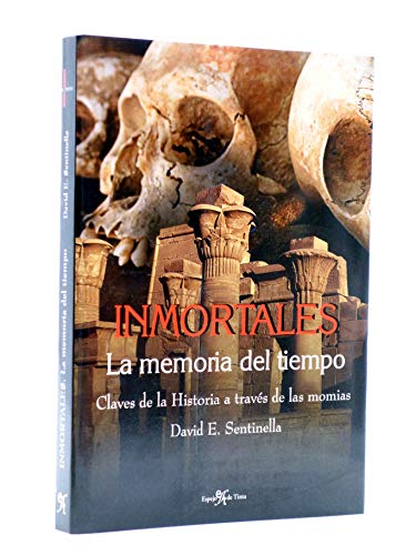 Stock image for Inmortales. la memoria del tiempo for sale by medimops