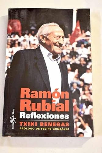 Imagen de archivo de Ramn rubial reflexiones a la venta por medimops