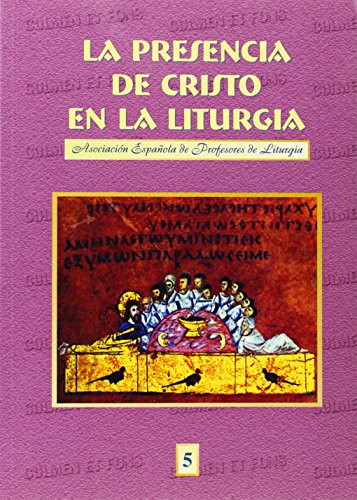 Imagen de archivo de Presencia de Cristo en la Liturgia,la a la venta por Hamelyn