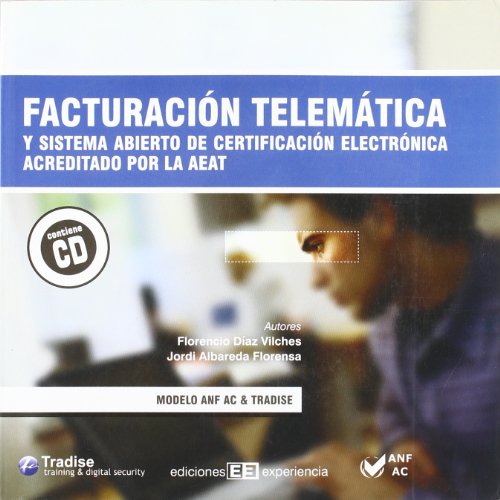 Imagen de archivo de Facturacin Telemtica y Sistema Abierto de Certificacin Electrnica Acreditado por la Aeat a la venta por Hamelyn