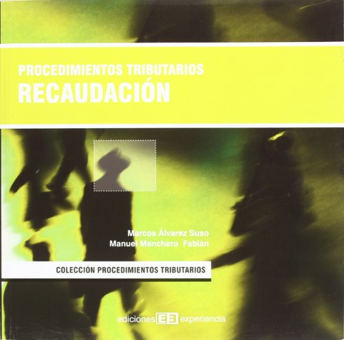 9788496283305: Procedimientos tributarios. Recaudacin (Coleccin Procedimientos Tributarios)