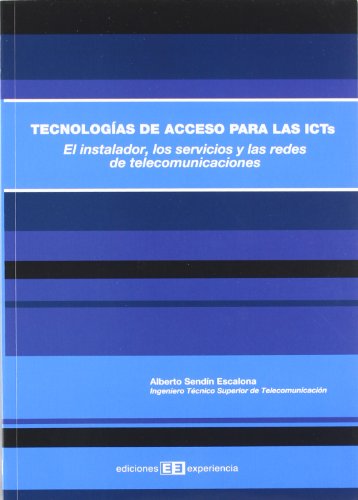 Imagen de archivo de TECNOLOGAS DE ACCESO PARA LAS ICTS a la venta por Librerias Prometeo y Proteo