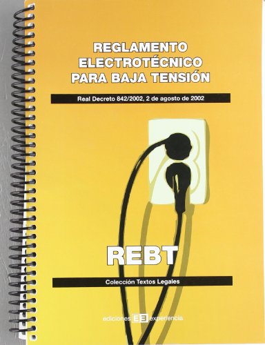 9788496283749: Reglamento Electrotcnico para Baja Tensin: Real decreto 842/2002