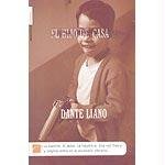 El Hijo De Casa/the Son of the House (Spanish Edition) (9788496284173) by Liano, Dante