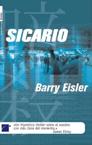 Sicario (John Rain Thrillers) (9788496284180) by Eisler, Barry