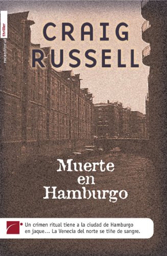 Muerte en Hamburgo (Spanish Edition) (9788496284777) by Russell, Craig