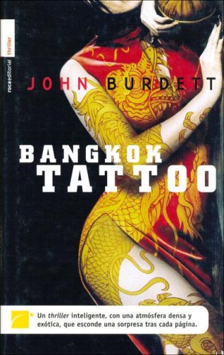 9788496284838: Bangkok Tattoo (Spanish Edition)