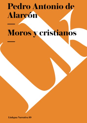 9788496290051: Moros y cristianos (Narrativa) (Spanish Edition)