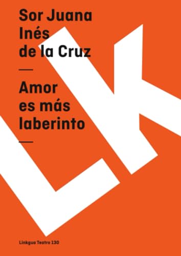 9788496290389: Amor es ms laberinto (Teatro) (Spanish Edition)