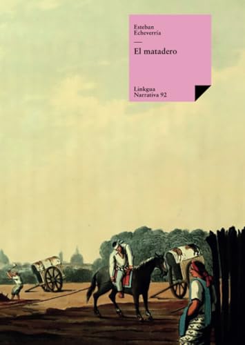 9788496290433: El matadero (Narrativa) (Spanish Edition)