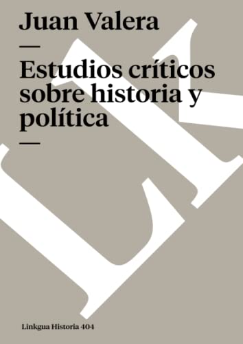Imagen de archivo de Estudios sobre historia y politica / Studies on the History and Politics: Independencia Cubana a la venta por Revaluation Books