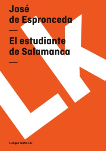 9788496290518: El estudiante de Salamanca (Teatro) (Spanish Edition)