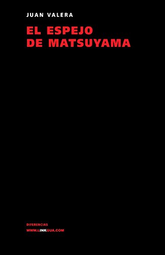 Beispielbild fr El espejo de Matsuyama (Narrativa) (Spanish Edition) (Diferencias) zum Verkauf von Book Deals