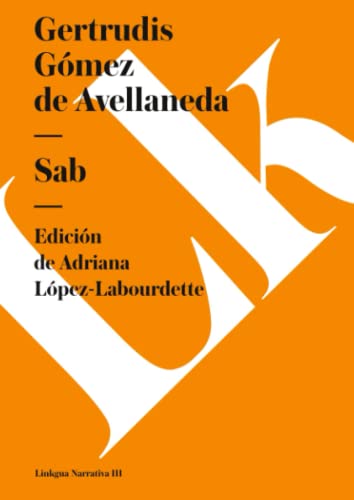 Beispielbild fr Sab (Narrativa) (Spanish Edition) zum Verkauf von GF Books, Inc.