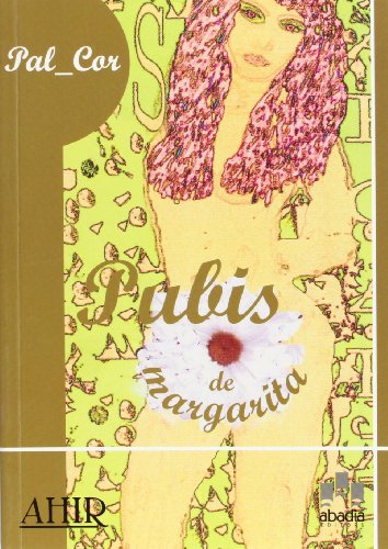 Beispielbild fr PUBIS DE MARGARITA zum Verkauf von AG Library