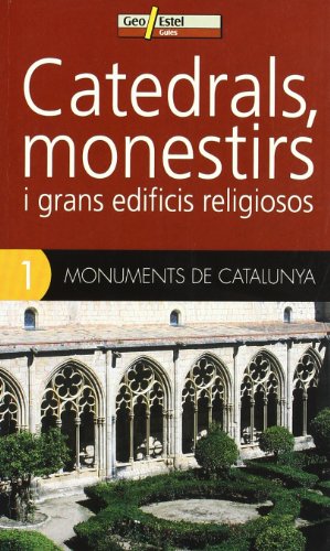 Imagen de archivo de Catedrals, Monestirs I Grans Edificis Religiosos a la venta por Hamelyn