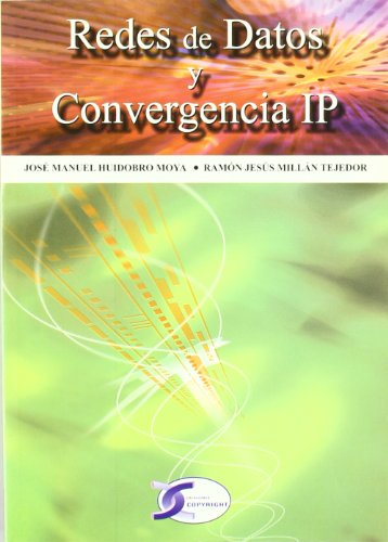 9788496300316: REDES DE DATOS Y CONVERGENCIA IP (FONDO)