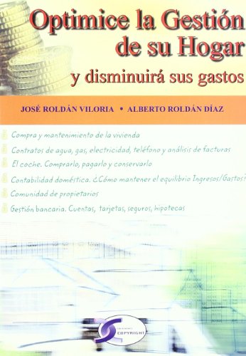 Stock image for OPTIMICE LA GESTION DE SU HOGAR Y DISMINUIRA SUS GASTOS for sale by KALAMO LIBROS, S.L.