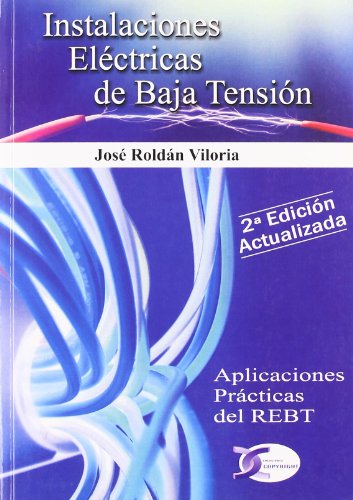 Imagen de archivo de INSTALACIONES ELECTRICAS DE BAJA TENSION a la venta por KALAMO LIBROS, S.L.