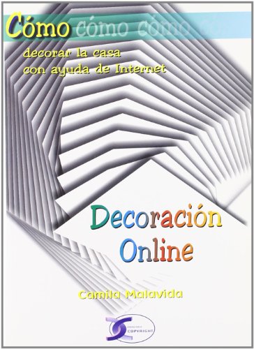 9788496300590: Decoracion online. como decorar lacasa con ayuda de internet