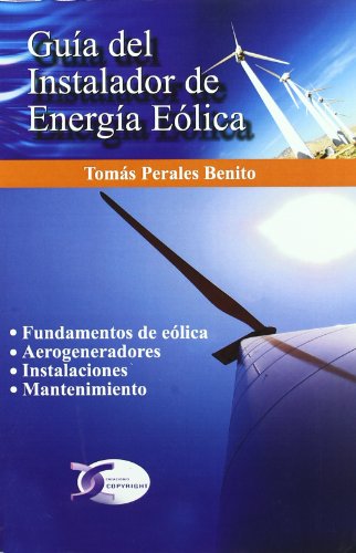 Imagen de archivo de GUIA DEL INSTALADOR DE ENERGIA EOLICA. a la venta por KALAMO LIBROS, S.L.