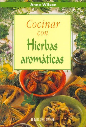 Stock image for Cocinar Con Hierbas Aromaticas for sale by medimops