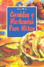 Stock image for Comidas Y Meriendas Para Ninos for sale by Wonder Book