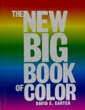THE NEW BIG BOOK OF COLOR (9788496309661) by David E. Carter