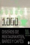9788496309951: 1000 Diseo de restaurantes, bares y cafes (Spanish Edition)
