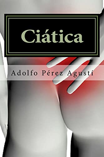 Stock image for Ciática (Terapias y nutrici n) (Spanish Edition) for sale by GoldBooks