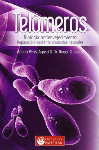 9788496319868: Telomeros: Biologia antienvejecimiento