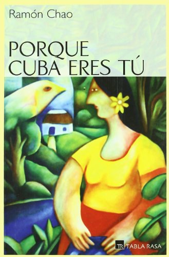 Imagen de archivo de Porque Cuba eres t a la venta por HISPANO ALEMANA Libros, lengua y cultura