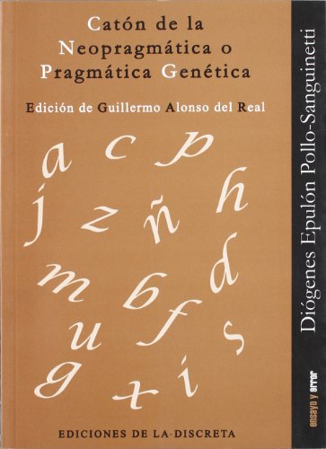 Beispielbild fr Catn de la neopragmatica o pragmatica genetica zum Verkauf von Vrtigo Libros