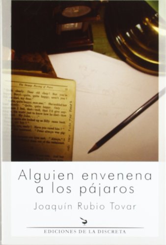 Stock image for ALGUIEN ENVENENA A LOS PAJAROS for sale by Libros Tobal