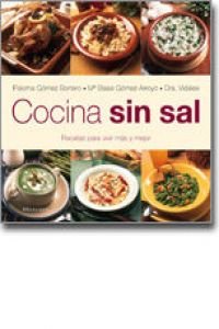 Imagen de archivo de Cocina sin sal a la venta por Iridium_Books