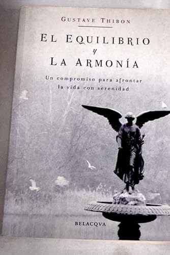 9788496326217: EQUILIBRIO Y LA ARMONIA,EL (PENSAMIENTO / LOGOS)