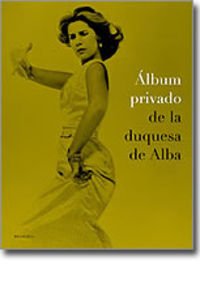 Imagen de archivo de lbum privado de la Duquesa de Alba a la venta por Librera Prez Galds