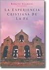 Stock image for La experiencia cristiana de la fe for sale by Librera Prez Galds