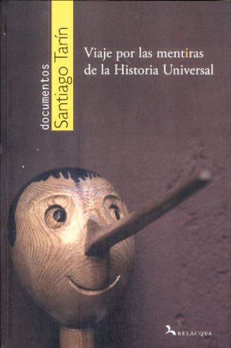 Stock image for Viaje por las mentiras de la historia universal for sale by medimops