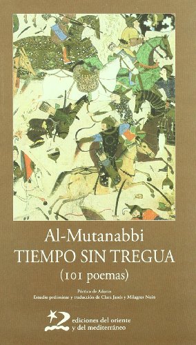 Beispielbild fr TIEMPO SIN TREGUA (101 POEMAS) zum Verkauf von KALAMO LIBROS, S.L.