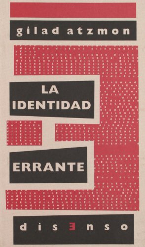 Stock image for LA IDENTIDAD ERRANTE for sale by KALAMO LIBROS, S.L.
