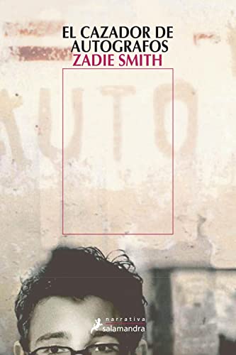 El cazador de autógrafos (Quinteto Bolsillo) - Zadie Smith