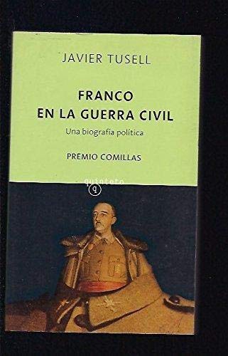 9788496333741: Franco en la guerra civil. Una biografa poltica (Spanish Edition)