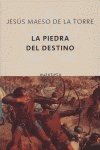 Stock image for LA PIEDRA DEL DESTINO for sale by Karen Wickliff - Books